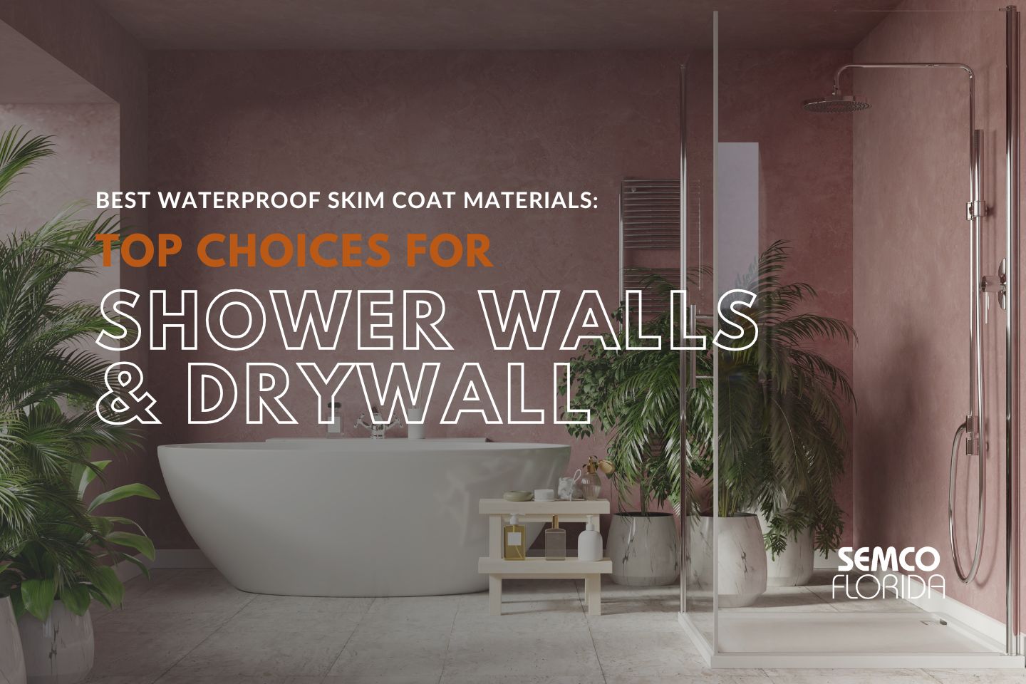 Best Waterproof Skim Coat Materials Top Choices for Shower Walls and Drywall