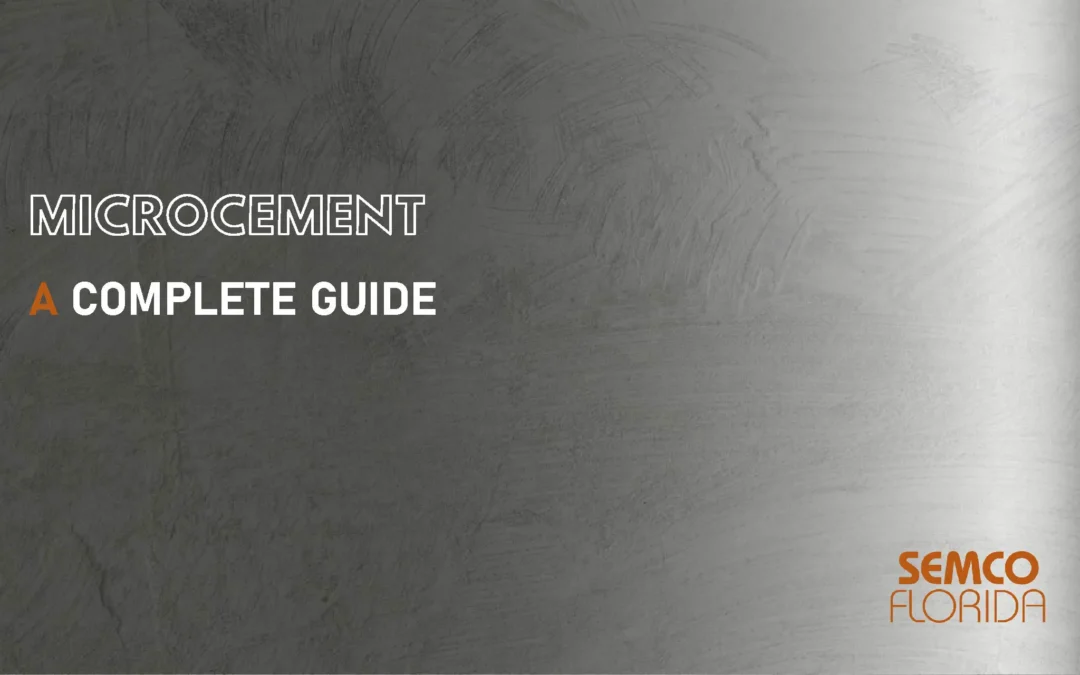 What Is Microcement? A Complete Guide