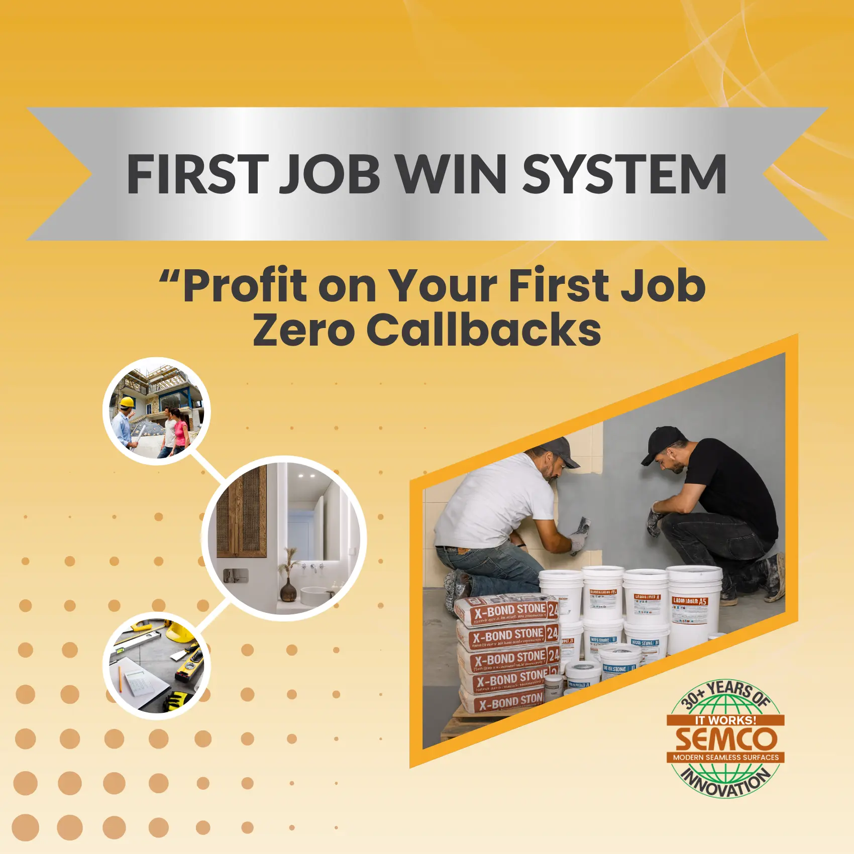 Semco Microcement Contractor First Job Win System